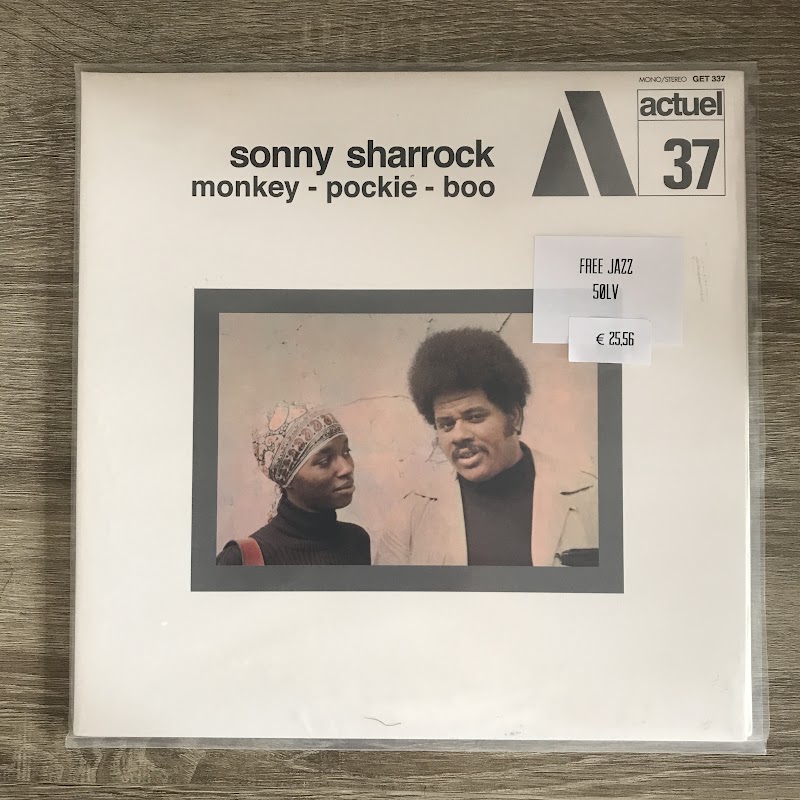 Sonny Sharrock – Monkey-Pockie-Boo