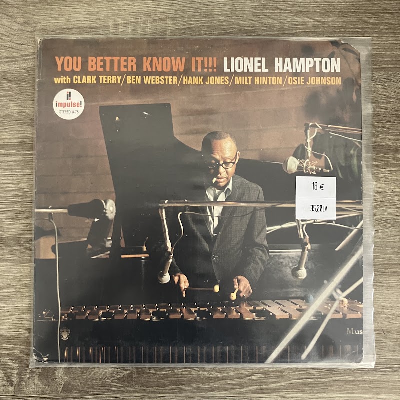Lionel Hampton – You Better Know It!!!