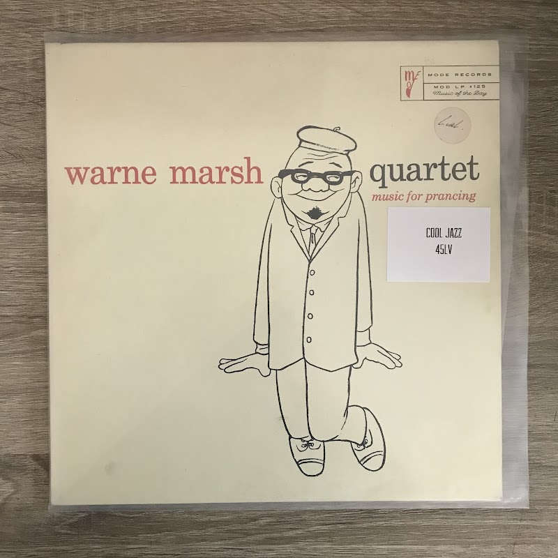 Warne Marsh Quartet – Music For Prancing