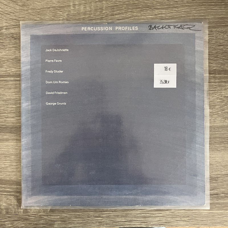 Jack DeJohnette  Pierre Favre  Fredy Studer  Dom Um Romao  David Friedman  George Gruntz – Percussion Profiles