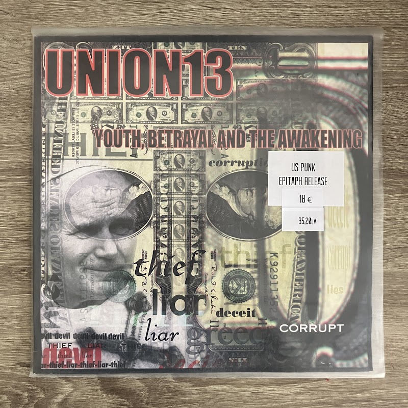 Union 13 – Youth, Betrayal And The Awakening