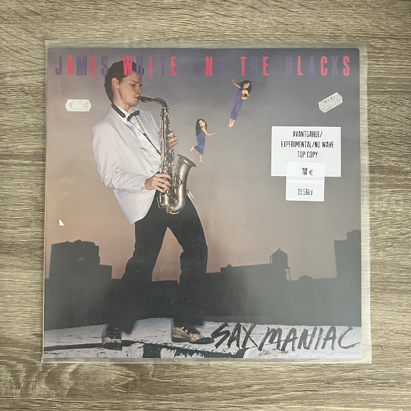 James White And The Blacks – Sax Maniac