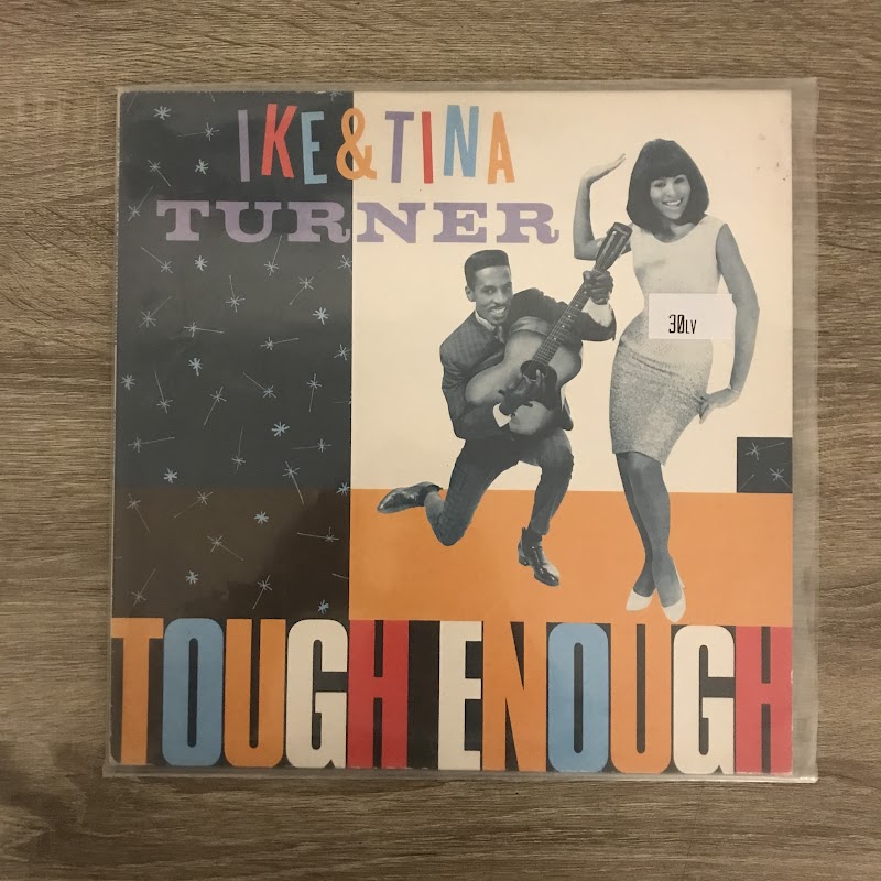 Ike & Tina Turner – Tough Enough