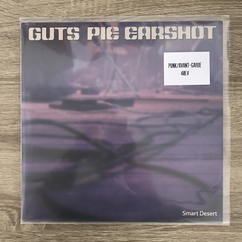 Guts Pie Earshot – Smart Desert