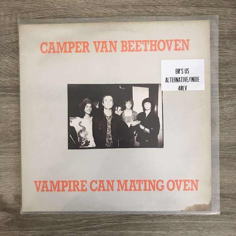 Camper Van Beethoven – Vampire Can Mating Oven