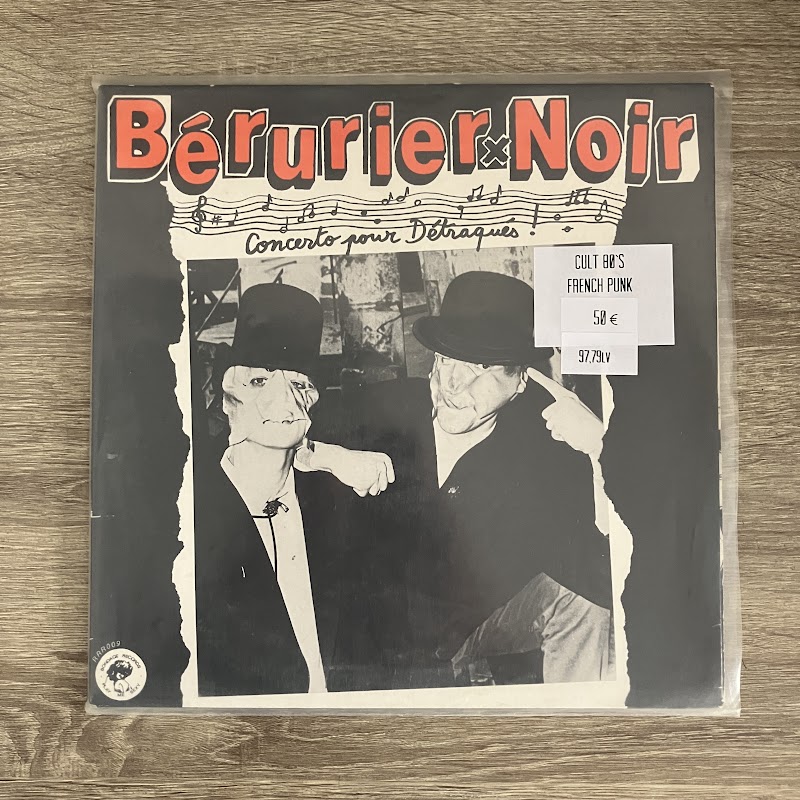 Berurier Noir – Concerto Pour Detraques