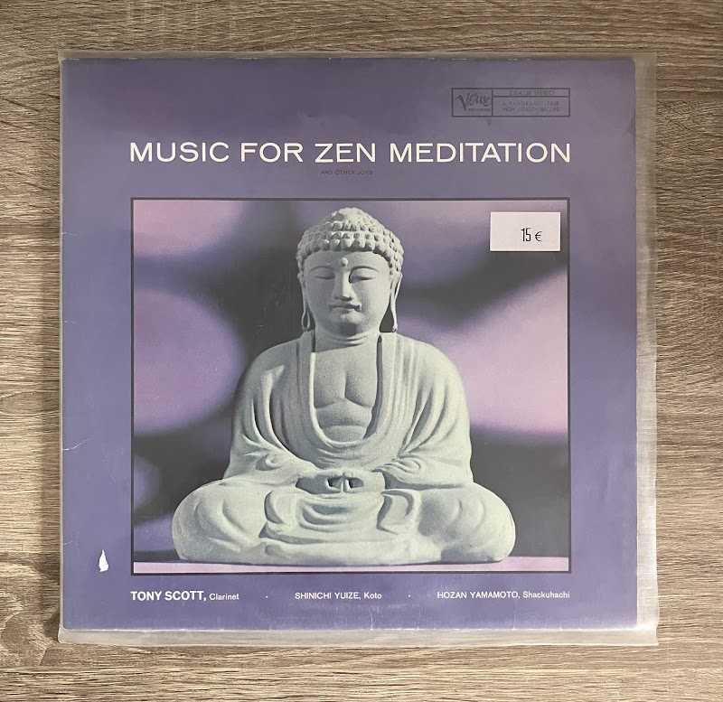 Tony Scott – Music For Zen Meditation And Other Joys