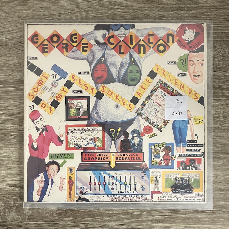 George Clinton – Some Of My Best Jokes Are Friends