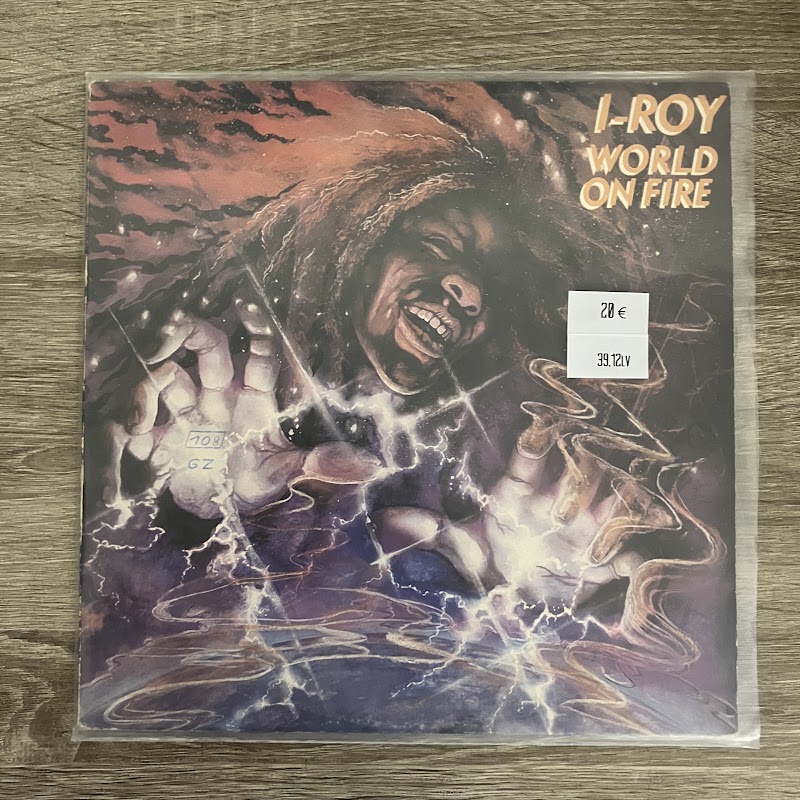 I-Roy – World On Fire