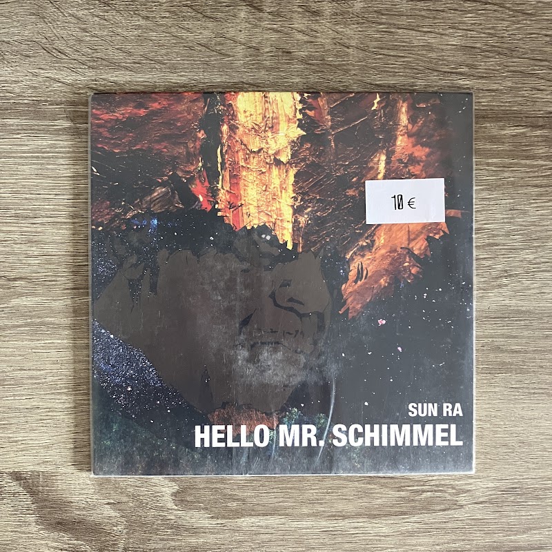 Sun Ra – Hello Mr Schimmel