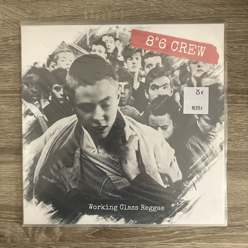 8°6 Crew – Working Class Reggae
