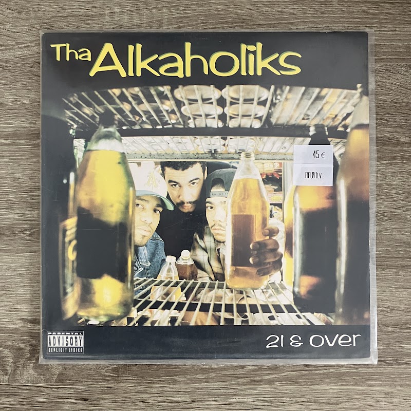 Tha Alkaholiks – 21 & Over
