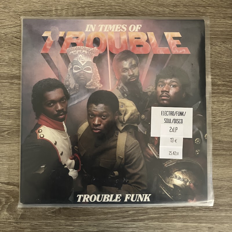 Trouble Funk – In Times Of Trouble