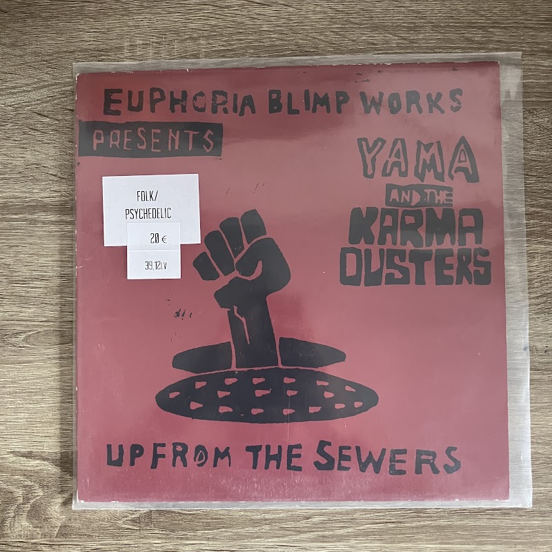 Yama And The Karma Dusters – Up From The Sewers