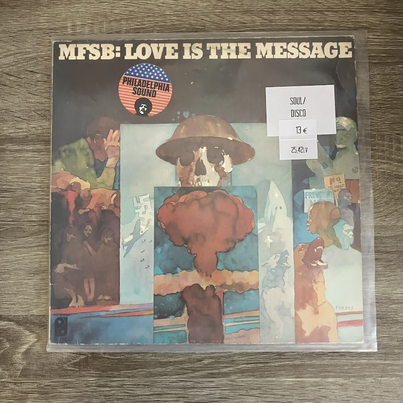 MFSB – The Message Is Love