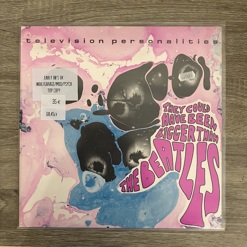 Television Personalities – They Could Have Been Bigger Than The Beatles