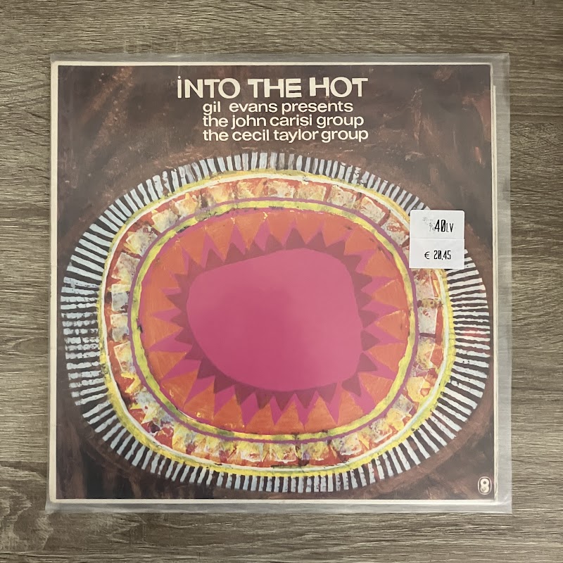 Gil Evans Presents The John Carisi Group  The Cecil Taylor Group – Into The Hot