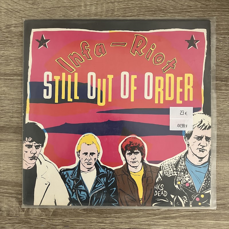 Infa-Riot – Still Out Of Order
