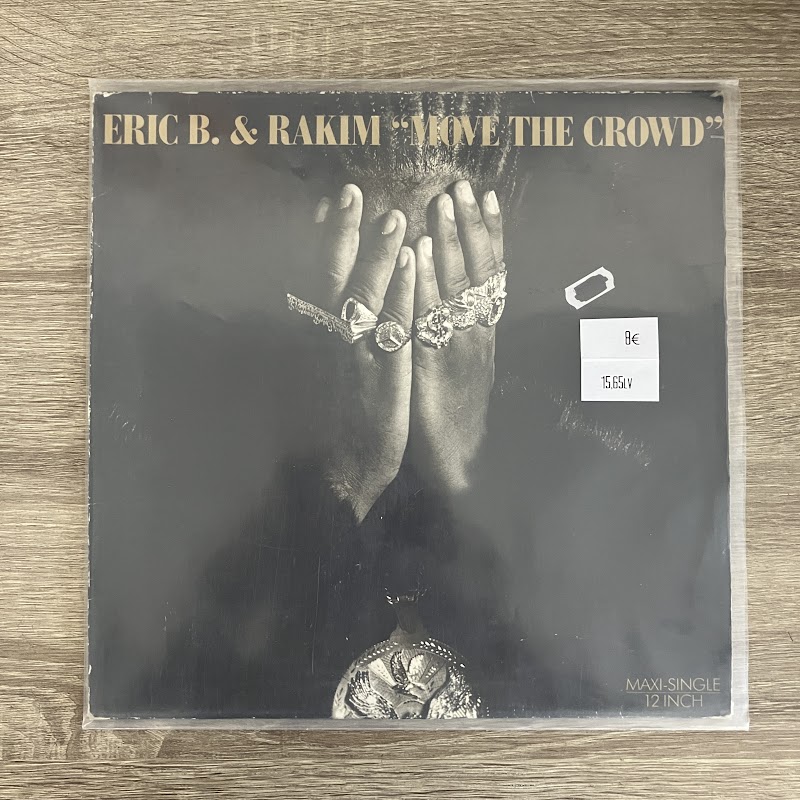 Eric B & Rakim – Move The Crowd