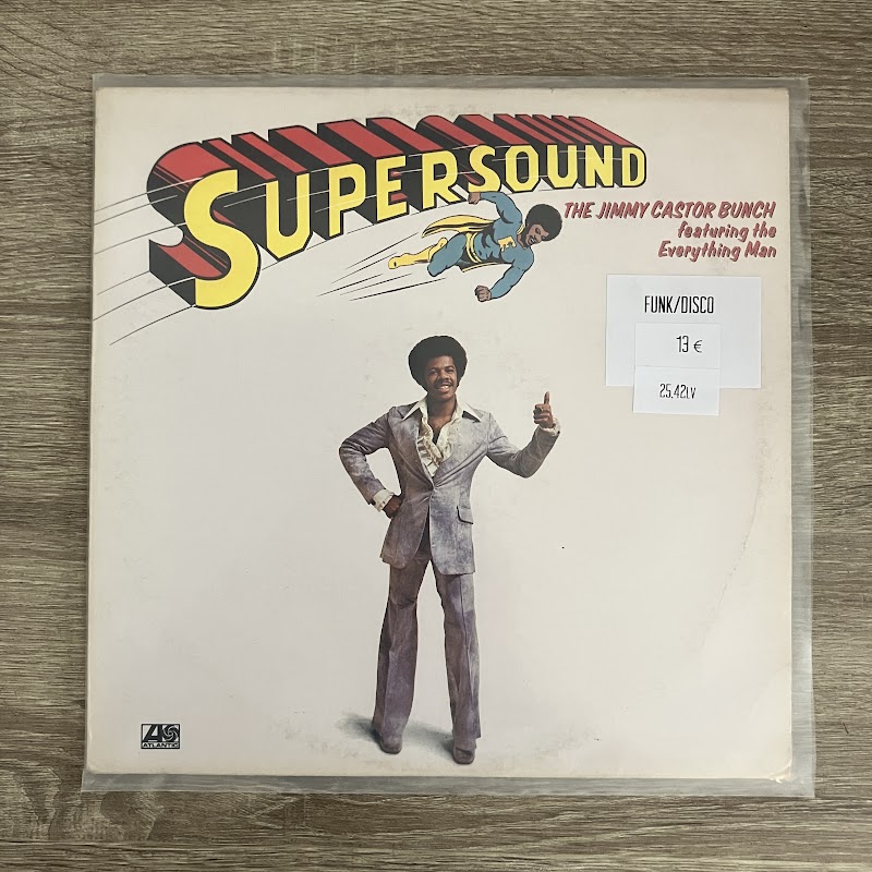 The Jimmy Castor Bunch Featuring The Everything Man – Supersound