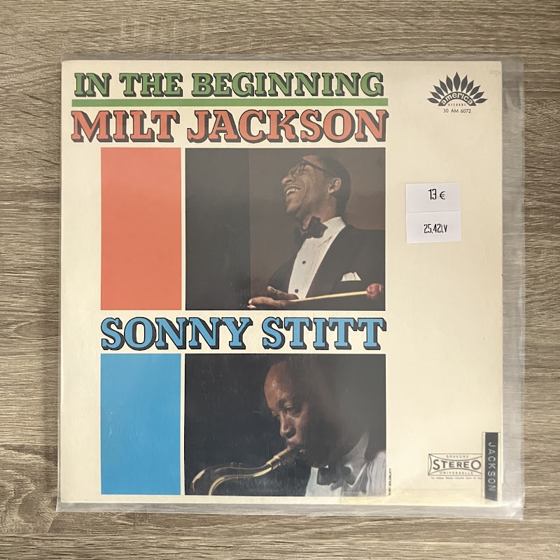 Milt Jackson & Sonny Stitt – In The Beginning