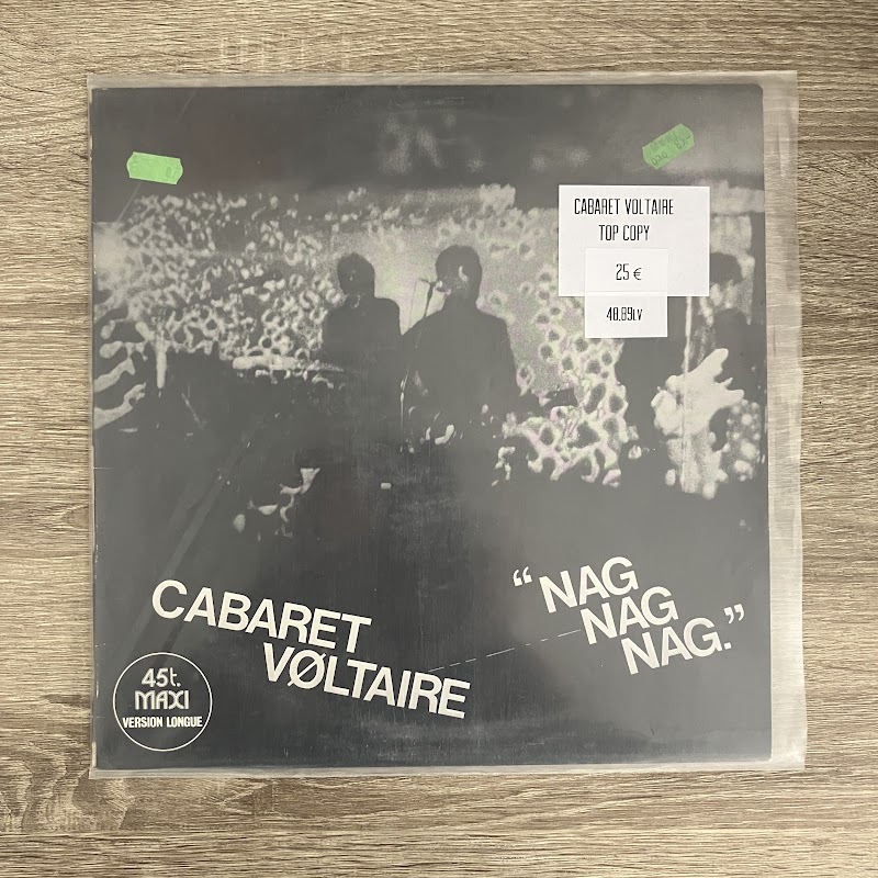 Cabaret Voltaire – Nag Nag Nag