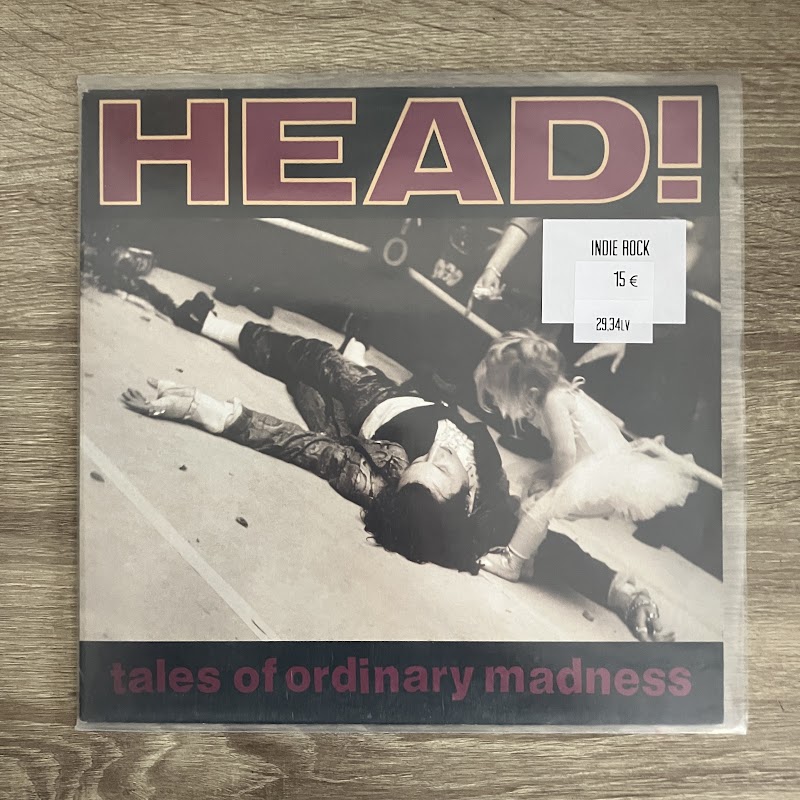 Head! – Tales Of Ordinary Madness