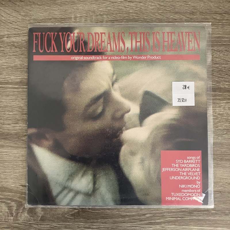 Various – Fuck Your Dreams, This Is Heaven