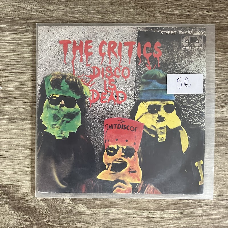 The Critics – Disco is Dead 7 inch
