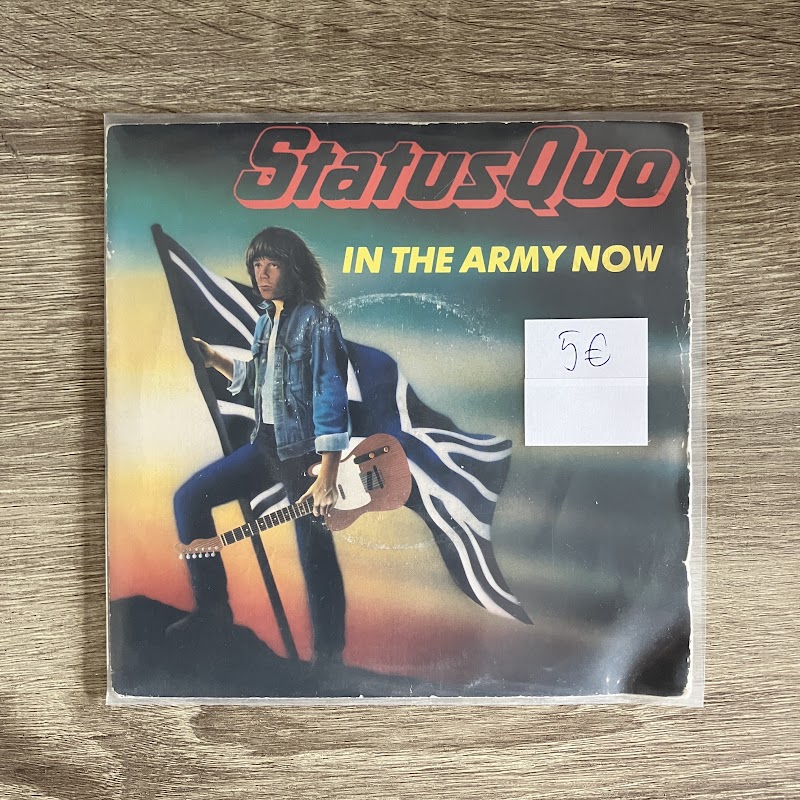 Status Quo – In The Army Now 7 inch