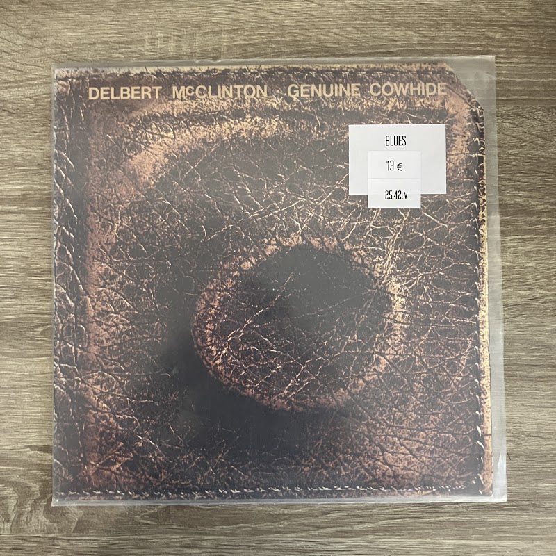 Delbert McClinton – Genuine Cowhide