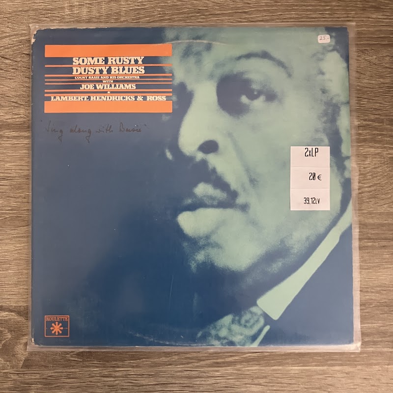 Count Basie Orchestra with Joe Williams & Lambert, Hendricks & Ross – Some Rusty Dusty Blues