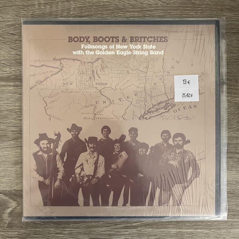 The Golden Eagle String Band – Body, Boots And Britches Folk Songs Of New York State