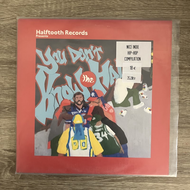 Various – Halftooth Records Presents You Don't Know The Half